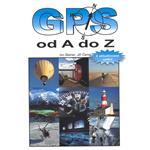 Kniha "GPS od A po Z" (4. roz��ren� vydanie)