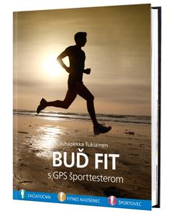 Kniha "Buď fit - s GPS športtesterom"